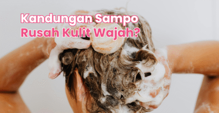 Cuci Muka untuk Kulit Kering vs Berminyak: Baiknya Berapa Kali Sehari Sih?
